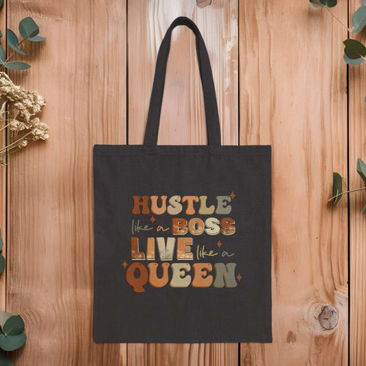 Hustle Like a Boss Live Like a Queen Tote-Motivational Canvas Tote Bag