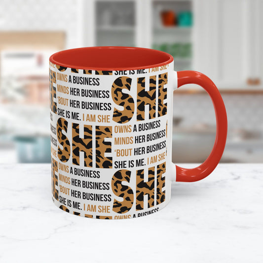She Bout Her Business- Coffee Mug for Girl Boss