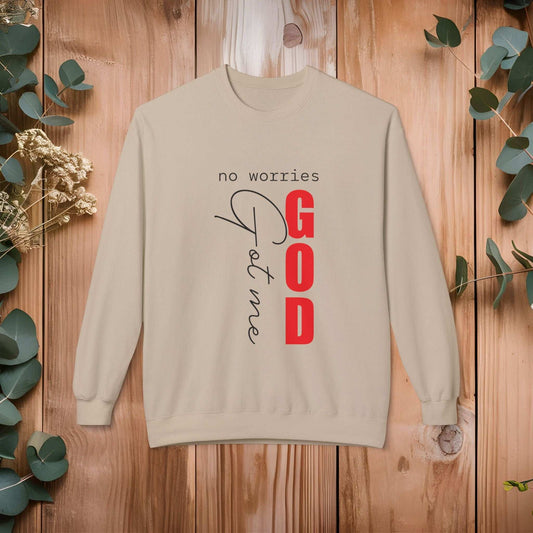 God Got Me Sweatshirt