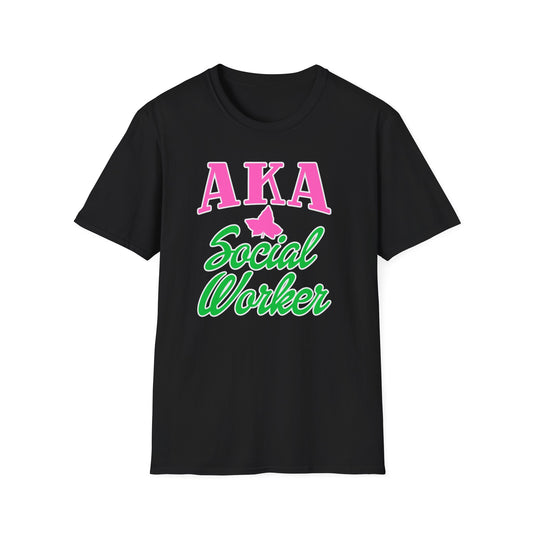 AKA Social Worker T-Shirt | Social Worker Graphic Tee
