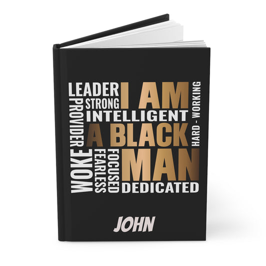 Personalized I Am a Black Man Empowerment Notebook