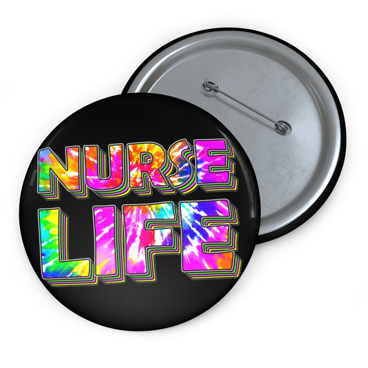Nurse Life Pin Buttons