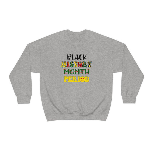 Black History Period. Unisex Heavy Blend⢠Crewneck Sweatshirt