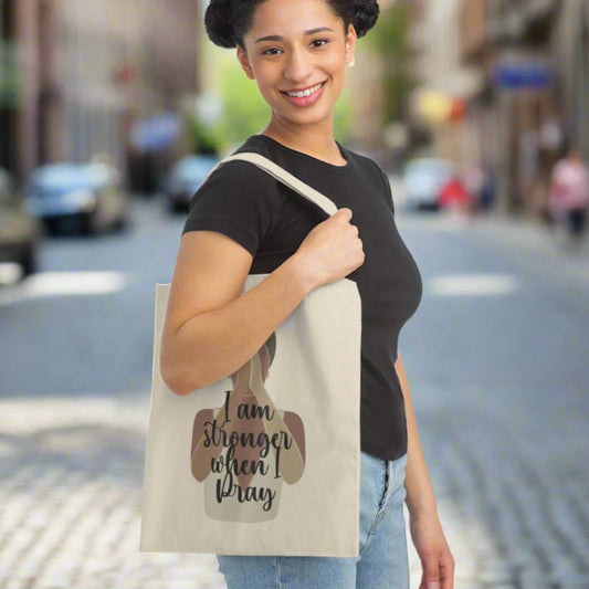 I Am Stronger When I Pray Canvas Tote Bag