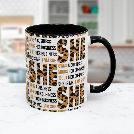 She Bout Her Business- Coffee Mug for Girl Boss