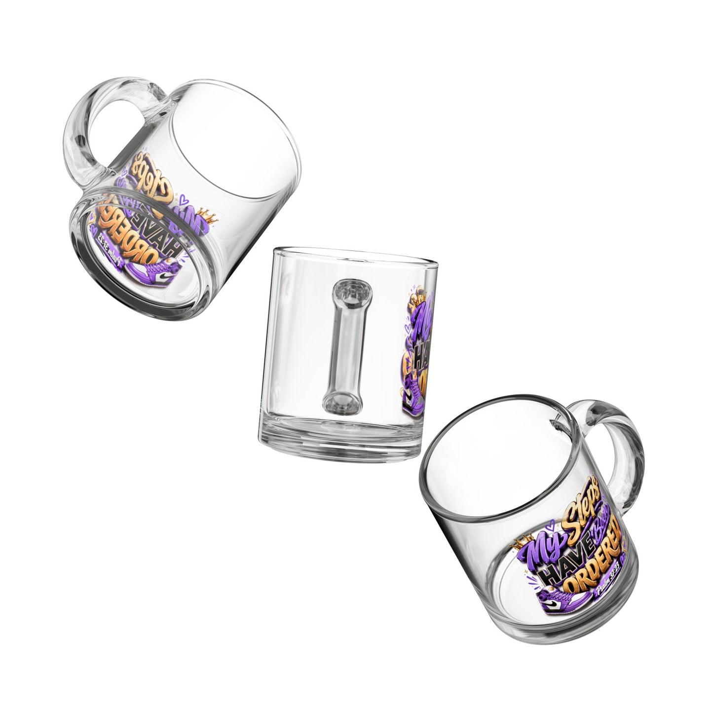 My Steps Have Been Ordered - Inspirational Clear Glass Mug