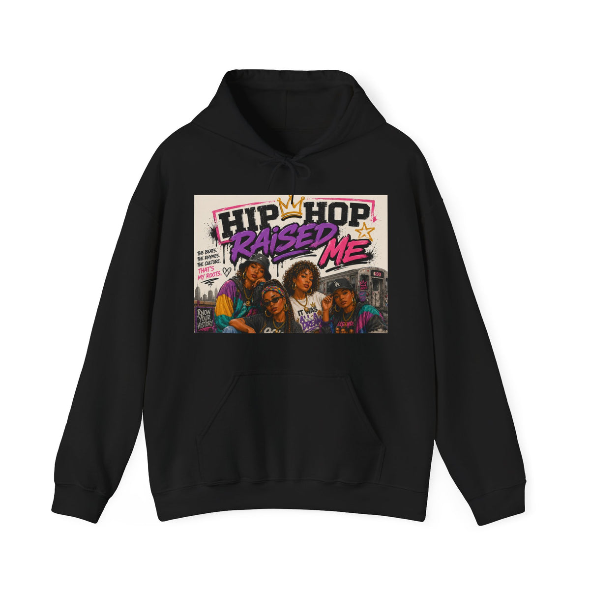 Hip Hop Raised Me Hoodie