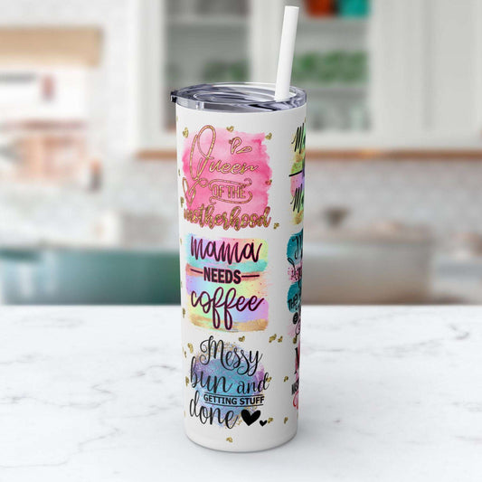 Queen of Motherhood Skinny Tumbler, 20oz - Funny Mother's Day Quotes