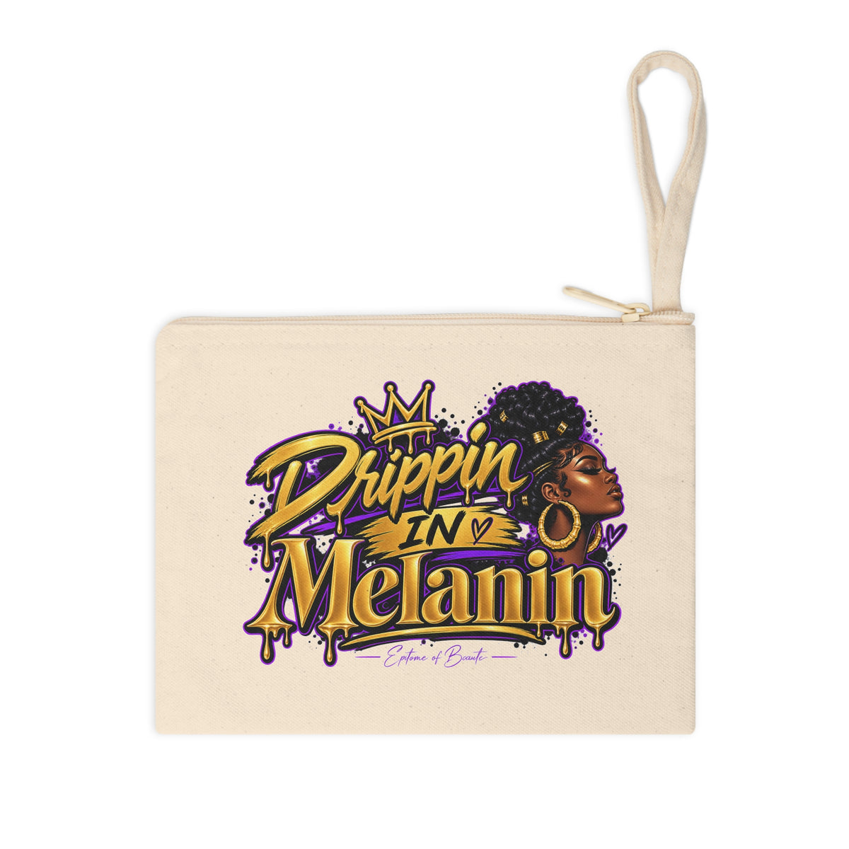 Zipper Pouch — “Drippin’ in Melanin” Afrocentric Accessory Bag