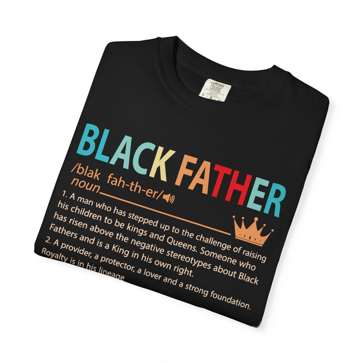 Black Father Definition T-Shirt | Proud Dad Graphic Tee