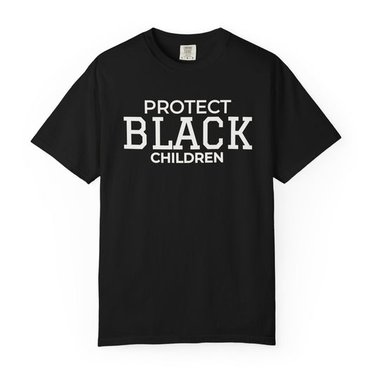 Black t-shirt with 'Protect Black Children' graphic design on a white background