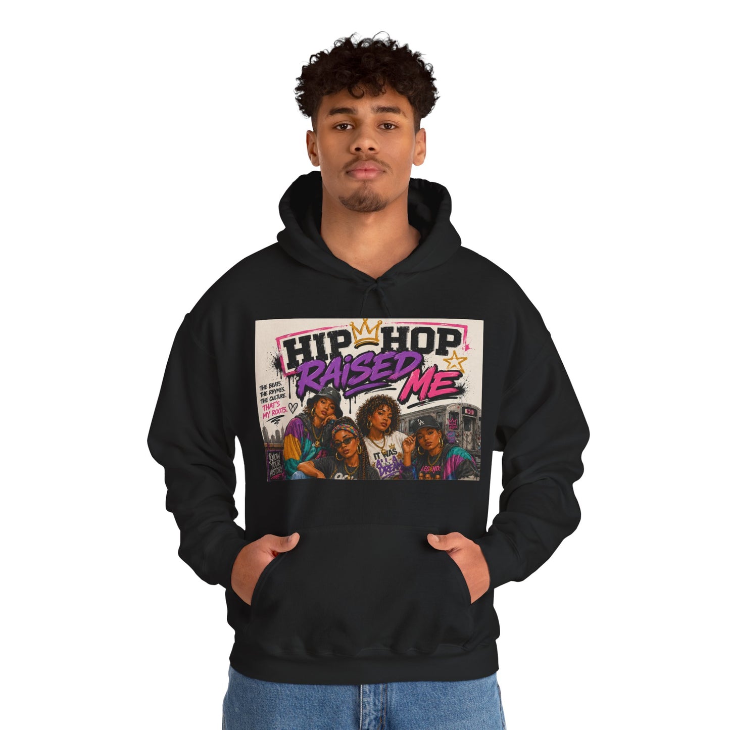 Hip Hop Raised Me Hoodie