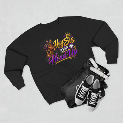 Keep Ya Head Up Sweatshirt | Crewneck