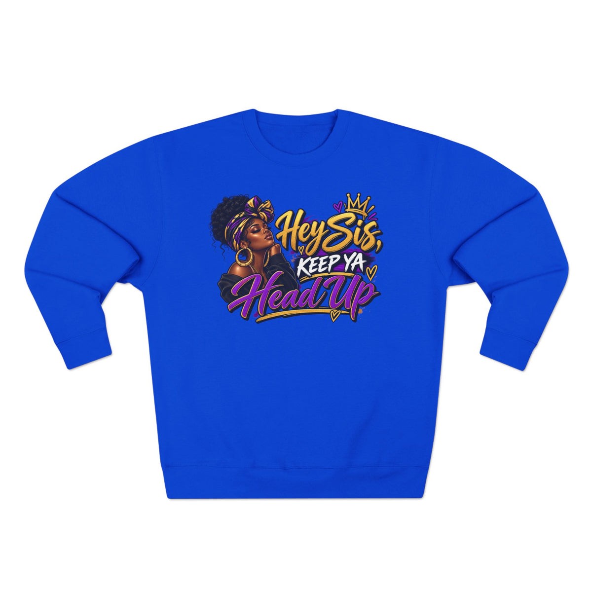 Keep Ya Head Up Sweatshirt