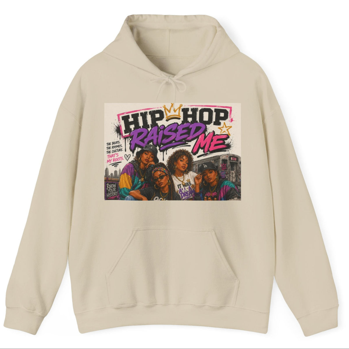 A beige pullover hoodie with a front graphic print featuring the text 'HIP HOP RAISED ME' and a colorful image of four people, shown on a plain white background.