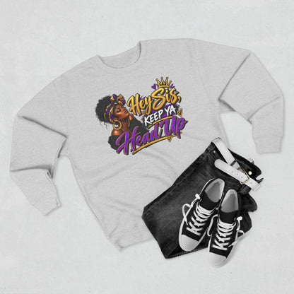 Keep Ya Head Up Sweatshirt | Crewneck