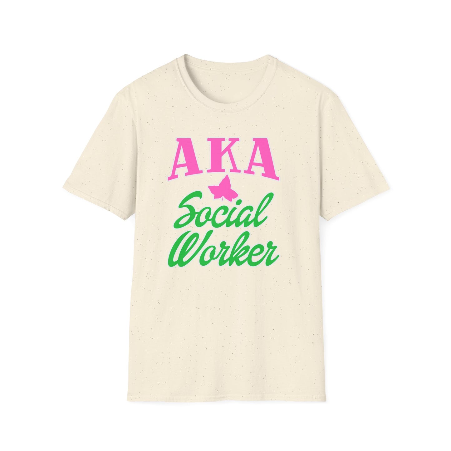 AKA Social Worker T-Shirt | Social Worker Graphic Tee
