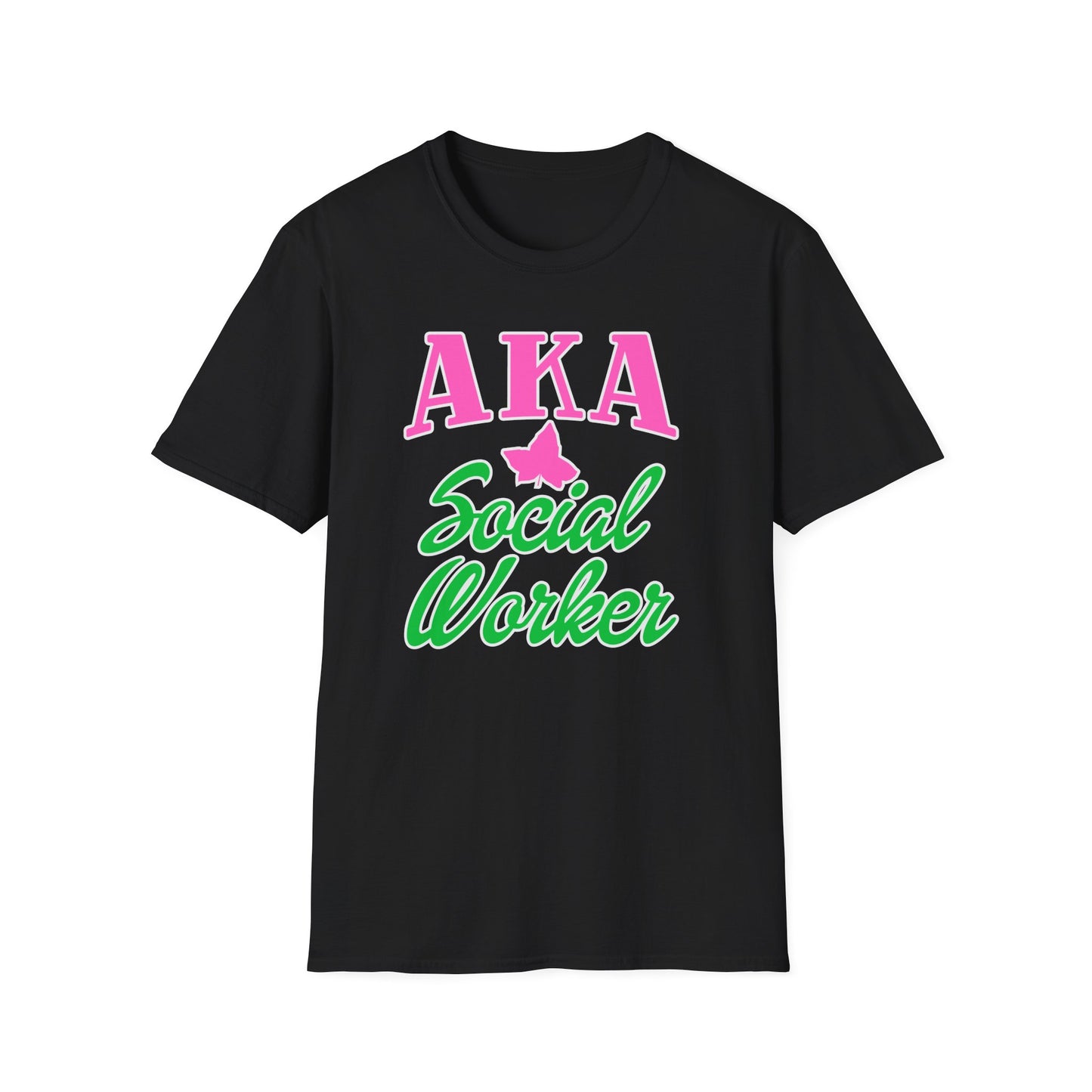 AKA Social Worker T-Shirt | Social Worker Graphic Tee